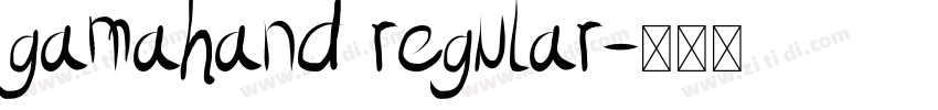 GamaHand Regular字体转换